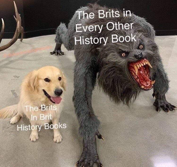me music i listen to meme - The Brits in Every Other History Book The Brits 1 In Brit History Books