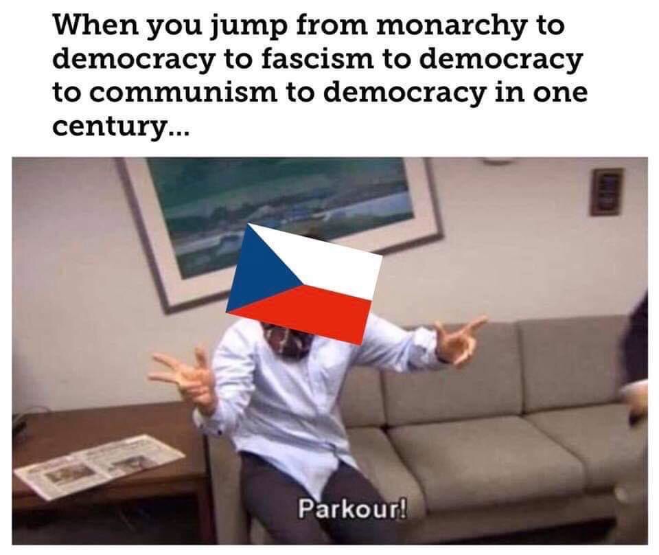 czechoslovakia parkour meme - When you jump from monarchy to democracy to fascism to democracy to communism to democracy in one century... Parkour!