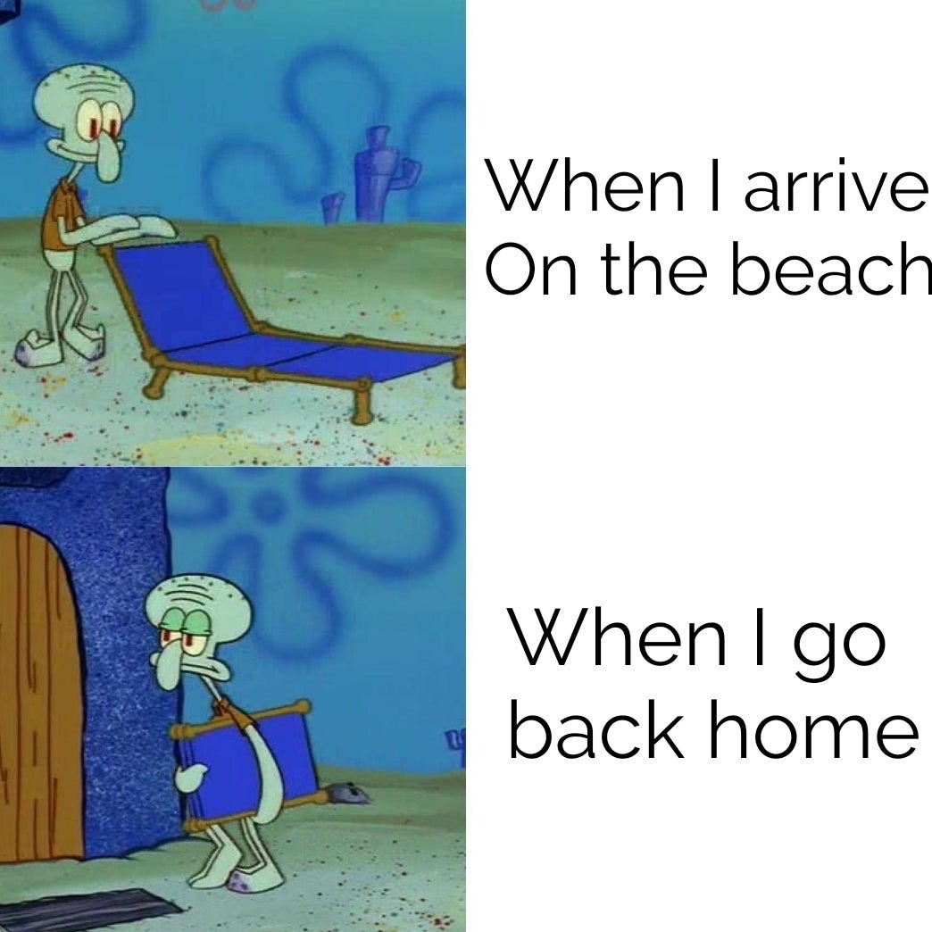 squid noises - When I arrive On the beach When I go back home