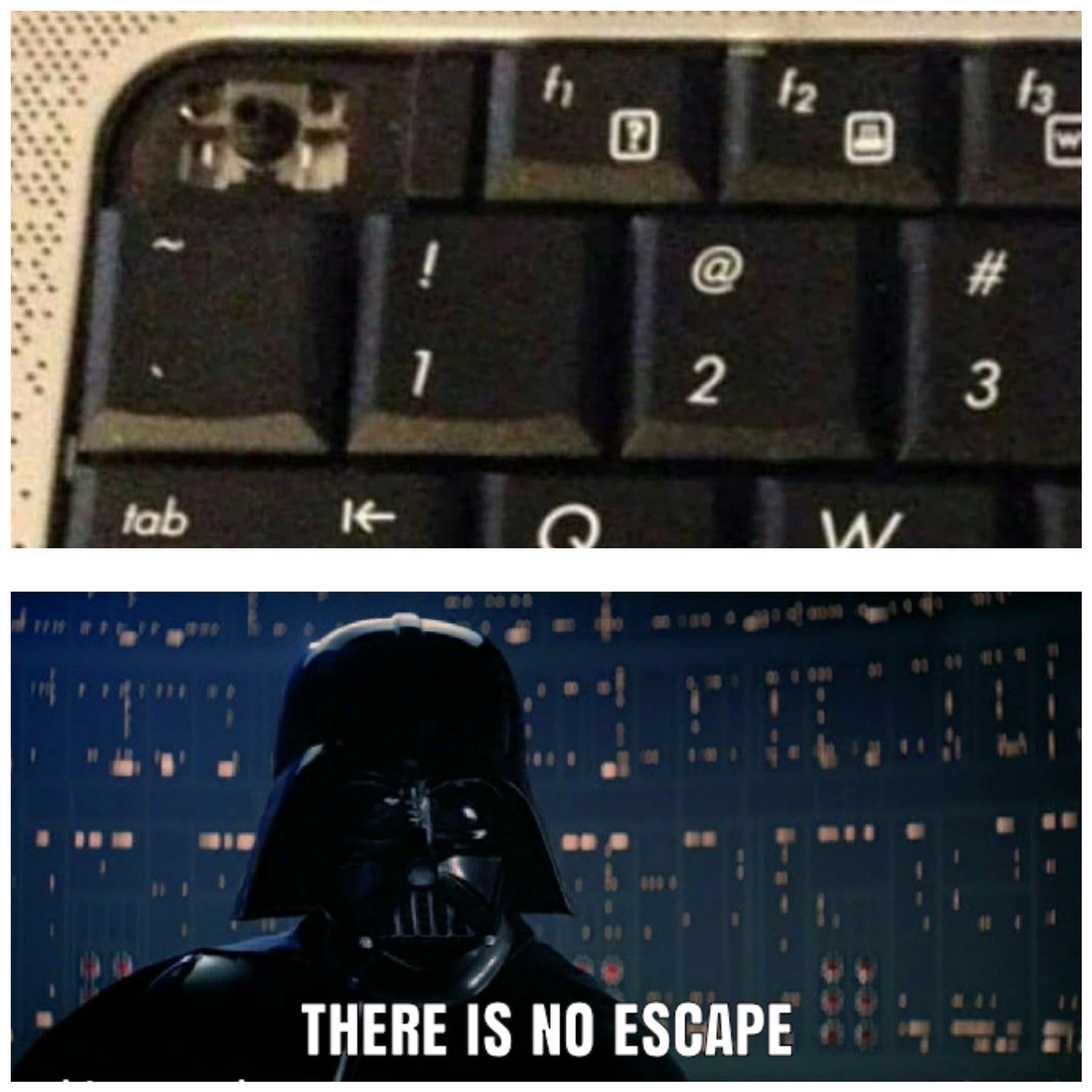 there is no escape meme - 2 tab 9 There Is No Escape