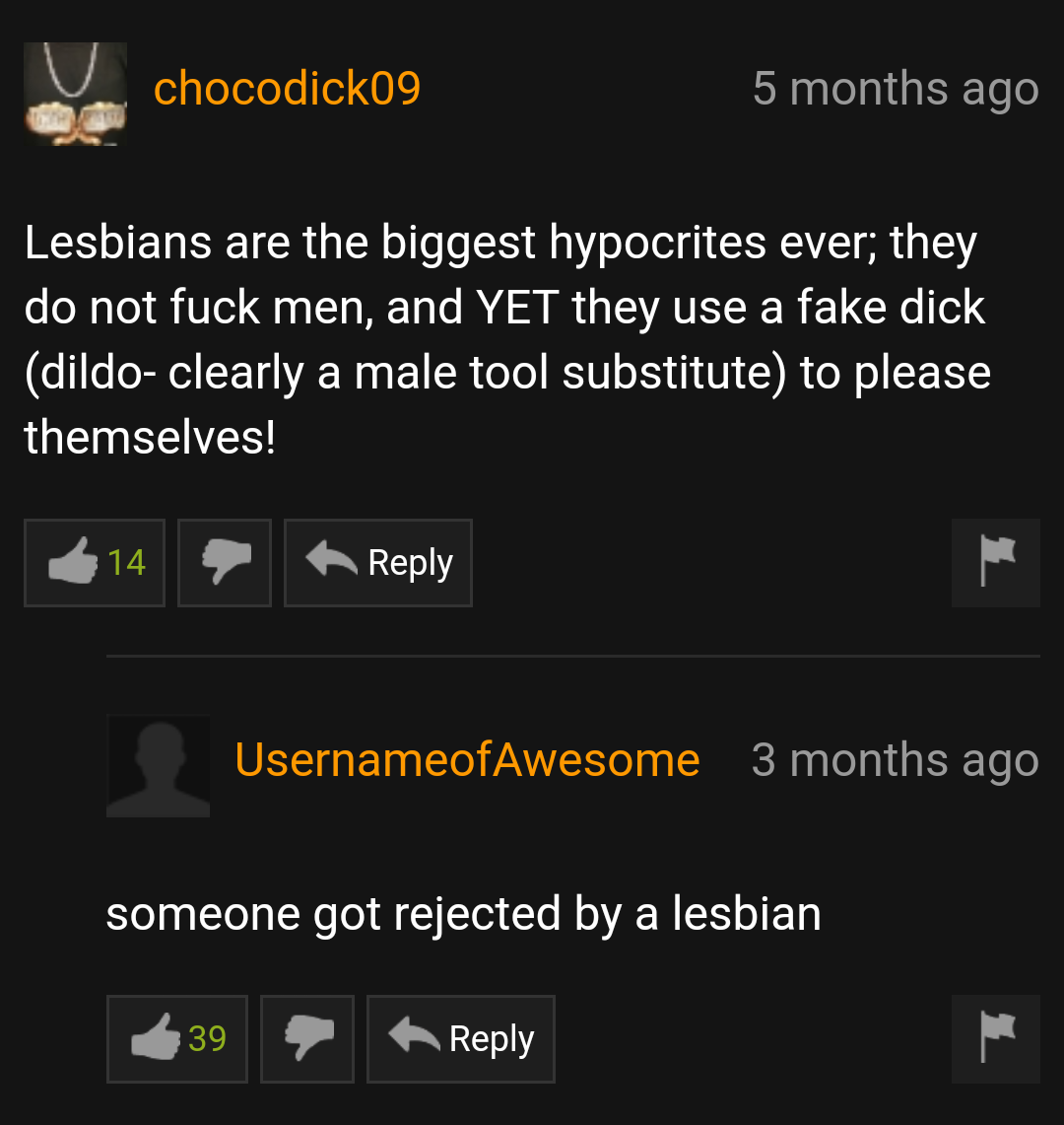 preston garvey pornhub - chocodickog 5 months ago Lesbians are the biggest hypocrites ever; they do not fuck men, and Yet they use a fake dick dildo clearly a male tool substitute to please themselves! 2 14 UsernameofAwesome 3 months ago someone got rejec