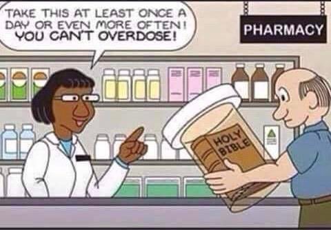 word of god it is a medicine - Take This At Least Once A Day Or Even More Often! You Can'T Overdose! Pharmacy
