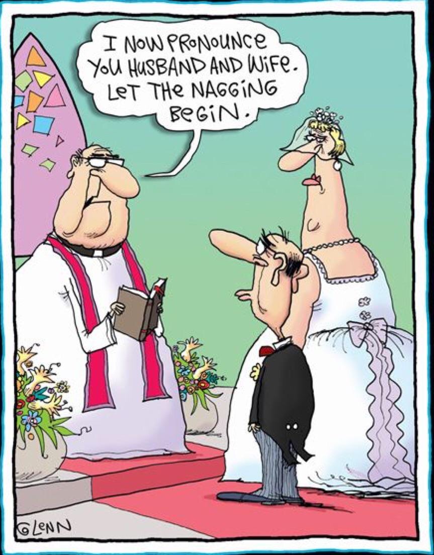 let the nagging begin - I Now Pronounce You Husband And Wife. Let The Nagging Begin, o Lenn