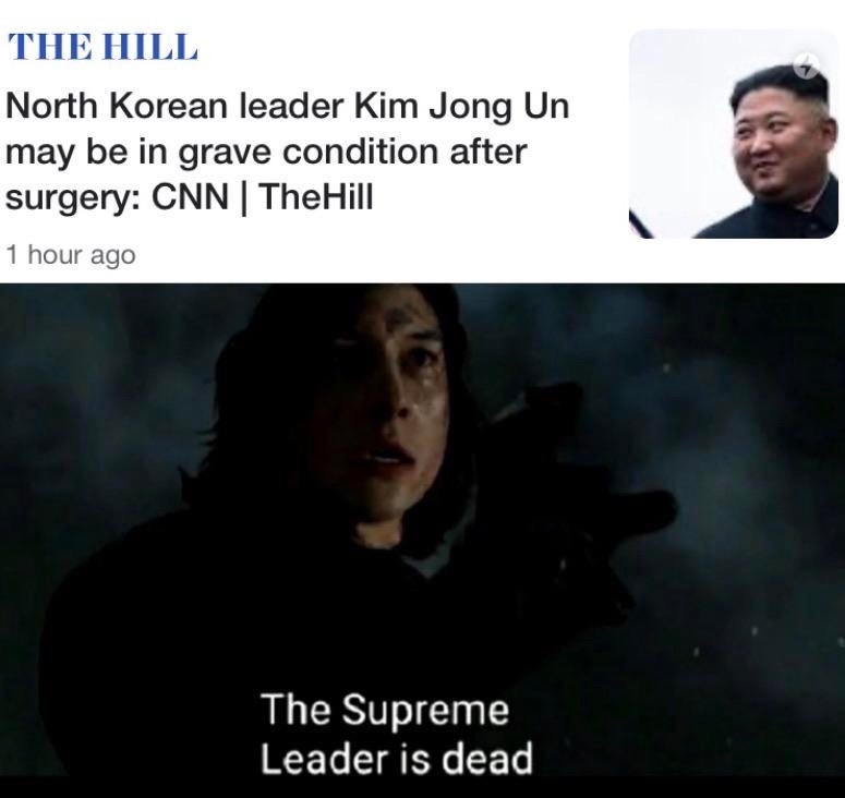 supreme leader is dead - The Hill North Korean leader Kim Jong Un may be in grave condition after surgery Cnn | The Hill 1 hour ago The Supreme Leader is dead