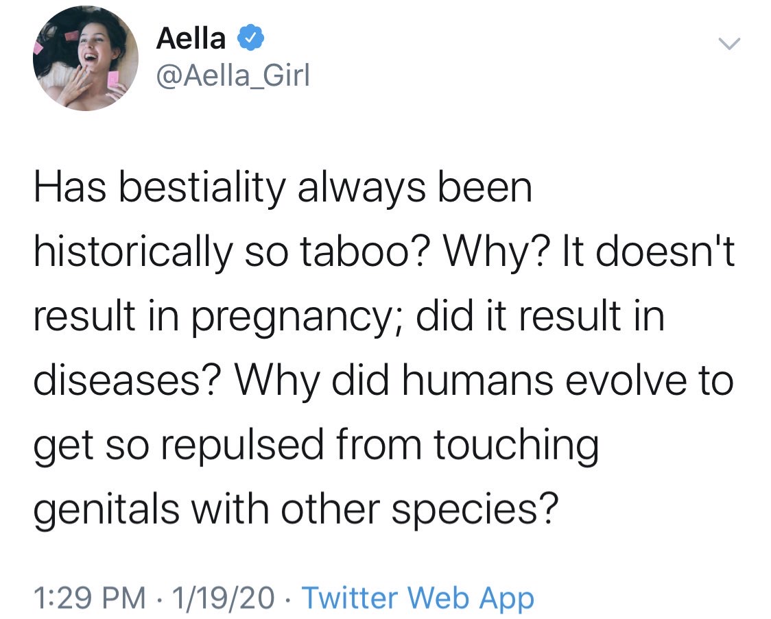 straight people are stinky wig - Aella Has bestiality always been historically so taboo? Why? It doesn't result in pregnancy; did it result in diseases? Why did humans evolve to get so repulsed from touching genitals with other species? 11920 Twitter Web 