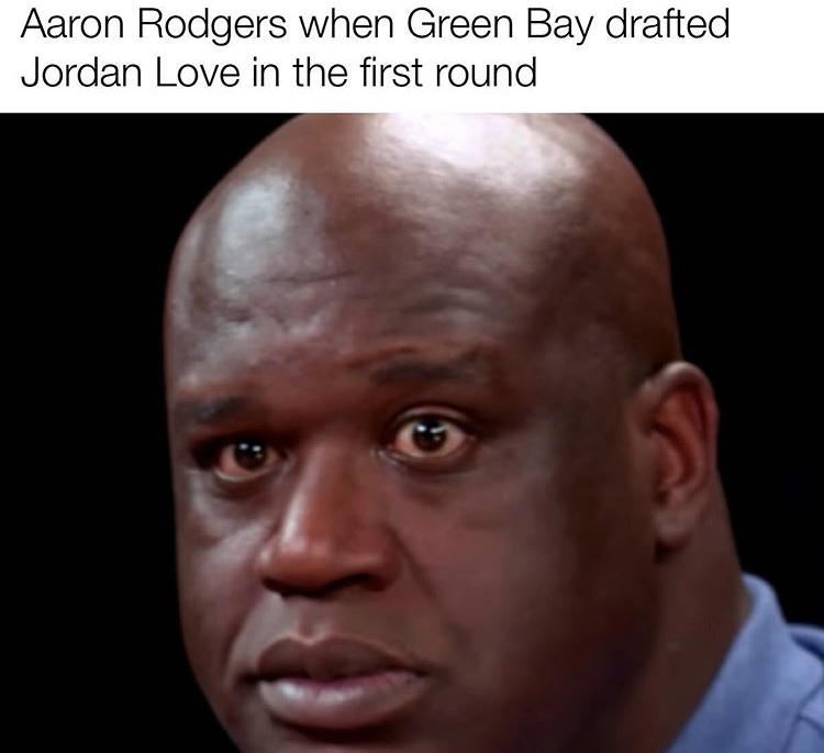 shaq eat hot wings - Aaron Rodgers when Green Bay drafted Jordan Love in the first round