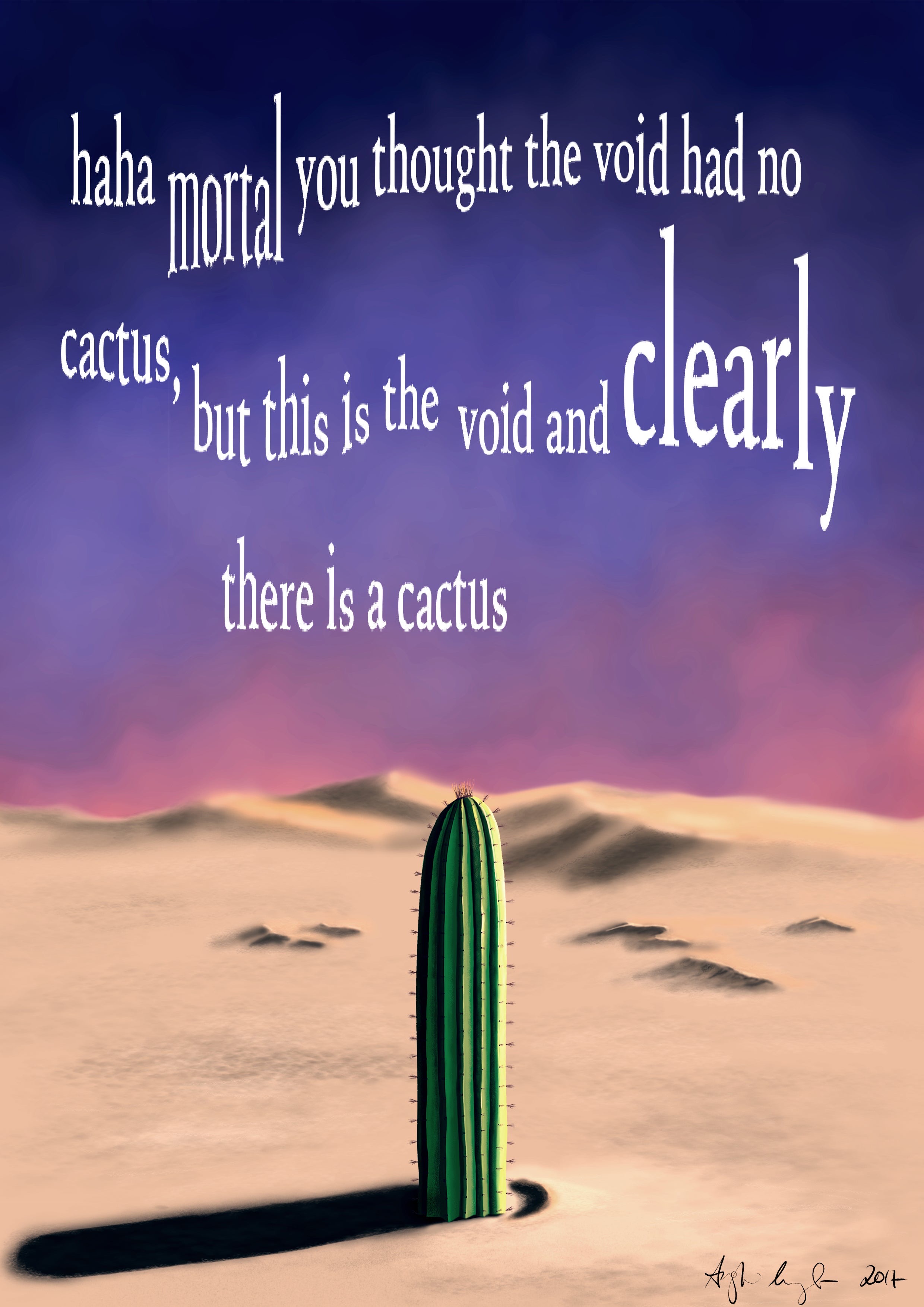 surreal memes cactus - haha mortal you thought the void had no katus, turthi is the void and clearly there is a cactus