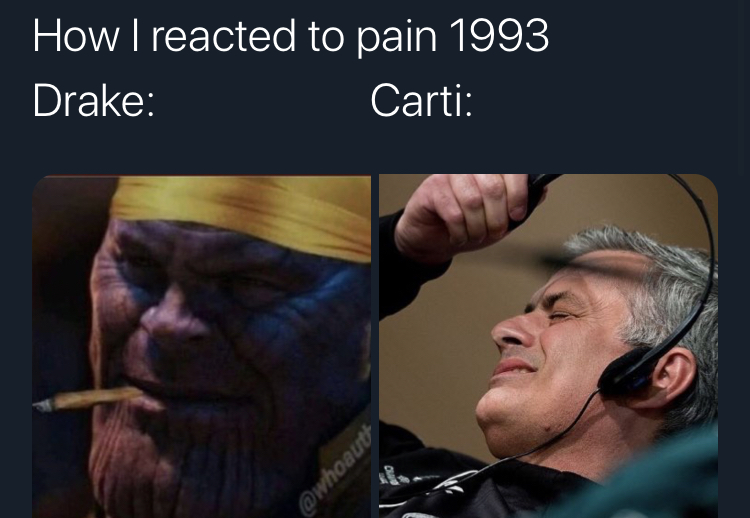 taking off headphones meme - How I reacted to pain 1993 Drake Carti sanBoyMO