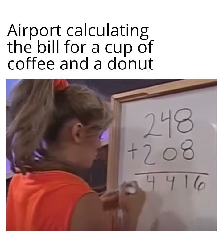 funny jokes for kids - Airport calculating the bill for a cup of coffee and a donut 248 208 2 4 4 16