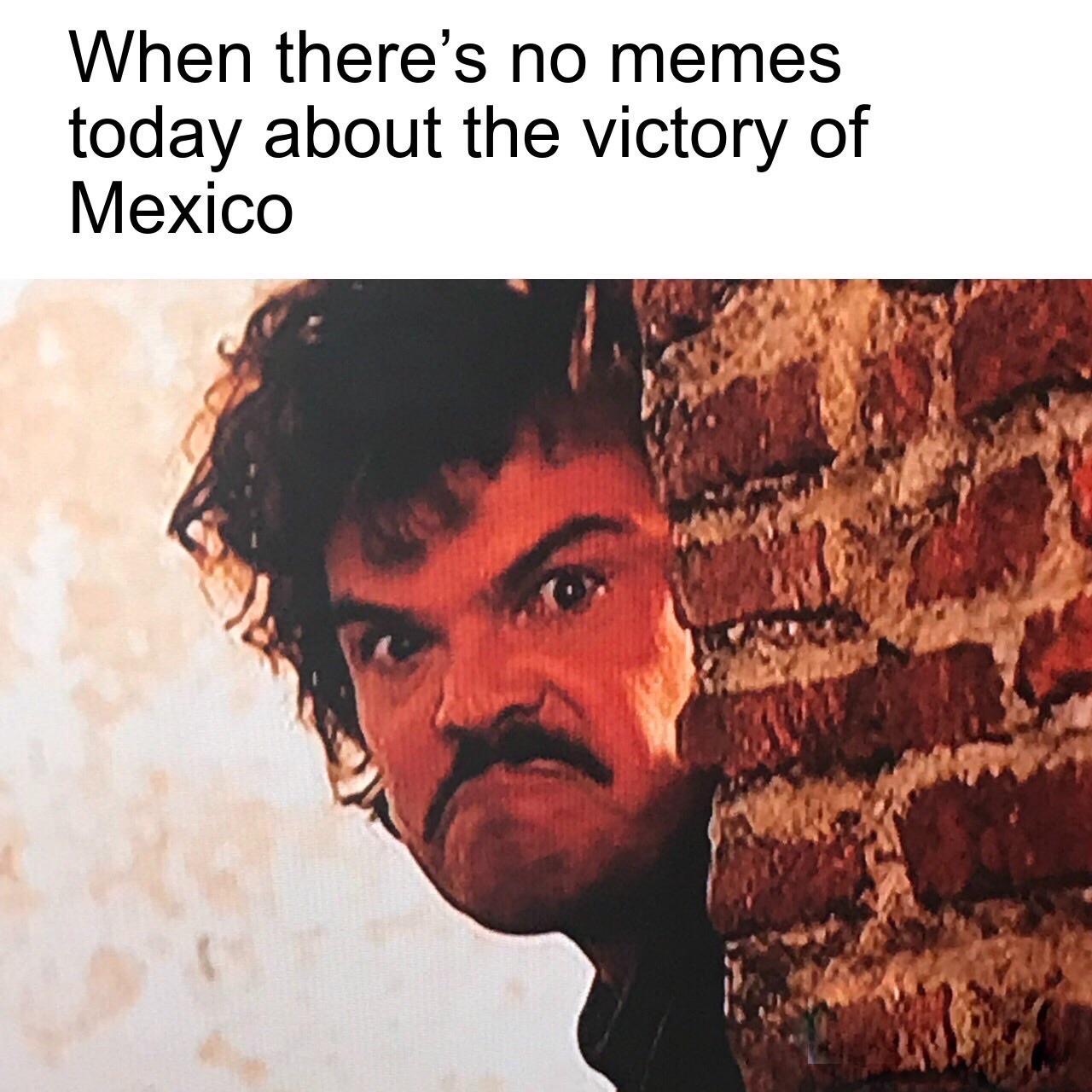 album cover - When there's no memes today about the victory of Mexico