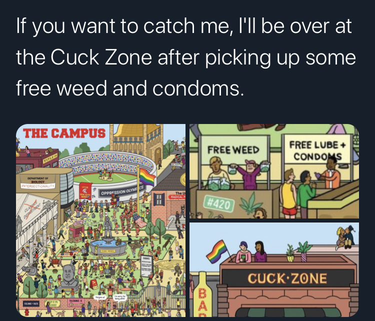 urban design - 'If you want to catch me, I'll be over at the Cuck Zone after picking up some free weed and condoms. The Campus Free Weed Free Lube Condoms Cuck.Zone