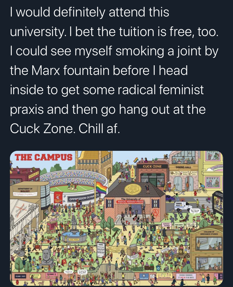 movie disclaimer examples - I would definitely attend this university. I bet the tuition is free, too. I could see myself smoking a joint by the Marx fountain before I head inside to get some radical feminist praxis and then go hang out at the Cuck Zone. 