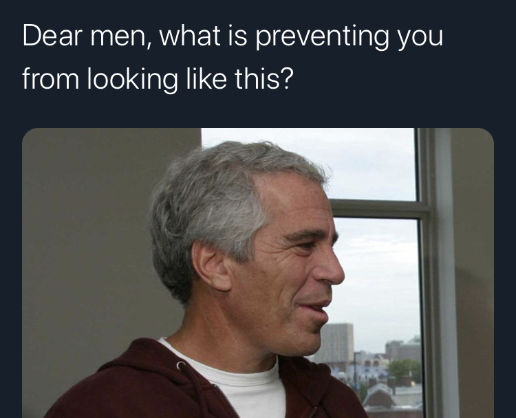 jeffrey epstein death - Dear men, what is preventing you from looking this?