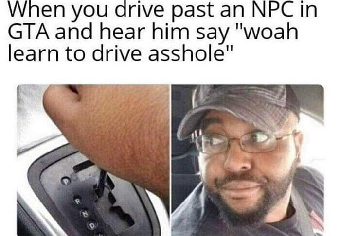 lf namek goku - When you drive past an Npc in Gta and hear him say "woah learn to drive asshole"