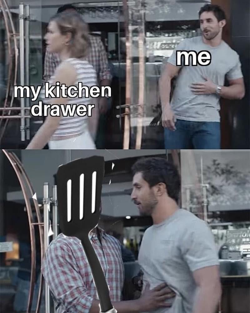 jordan peterson memes - me my kitchen drawer Iil