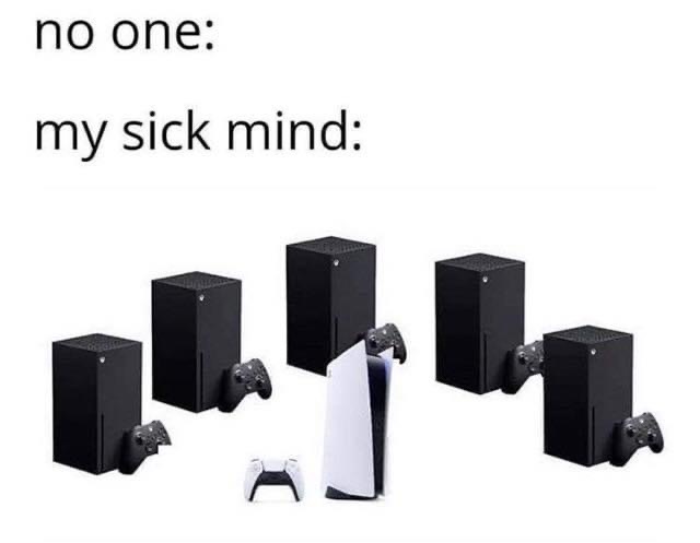 PlayStation 5 - no one my sick mind h
