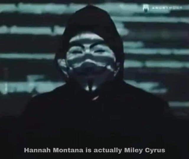 Hannah Montana is actually Miley Cyrus