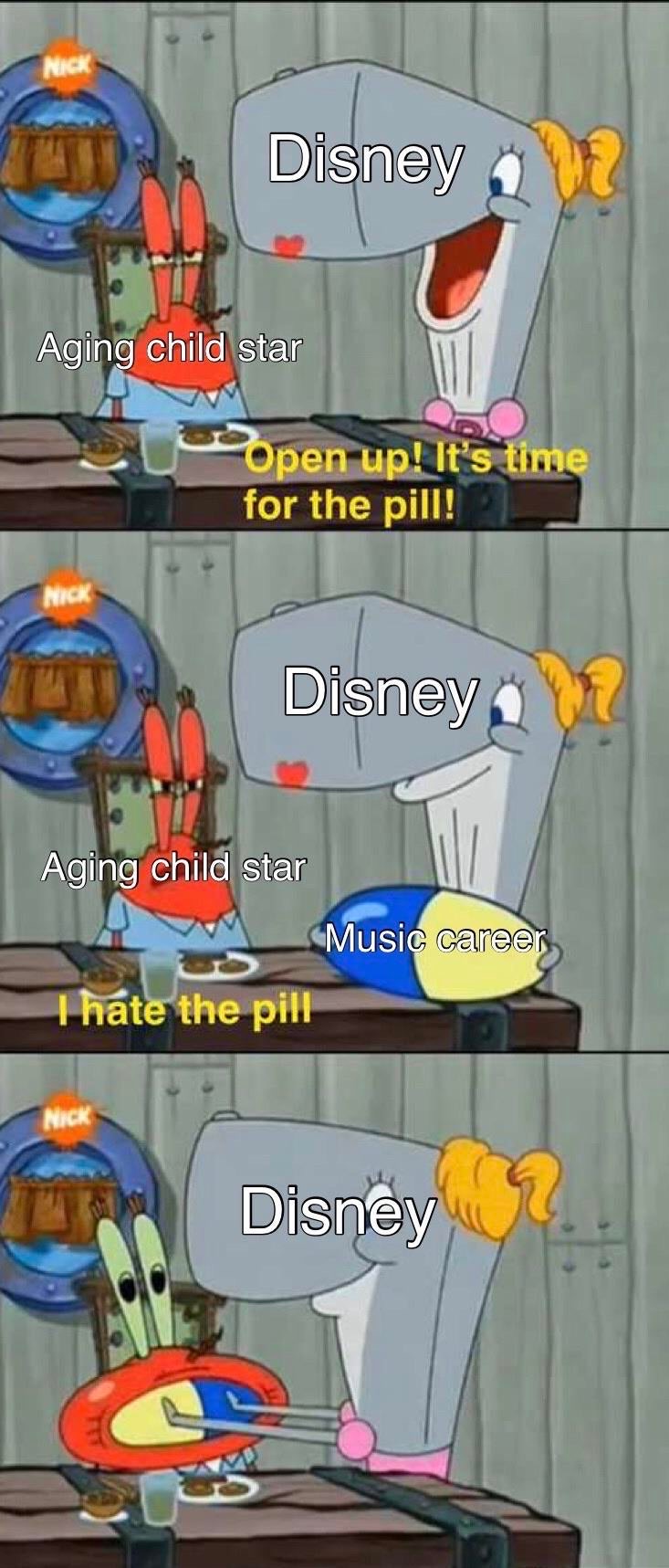 wholesome love and support meme - Nick Ttd Disney Aging child star open up! It's time for the pill! Nick Disney Aging child star Music career I hate the pill Nick Disney