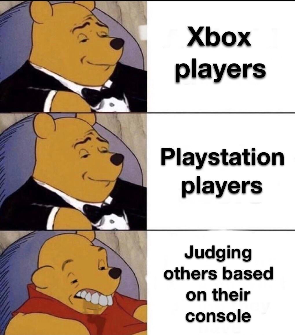 winnie the pooh sandwich meme - Xbox players Playstation players Judging others based on their console