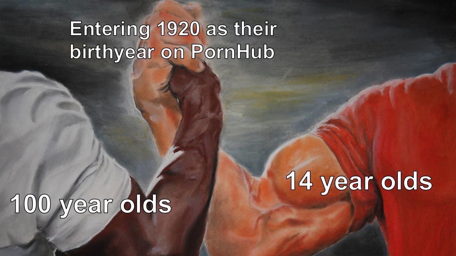 white gold concordat - Entering 1920 as their birthyear on Porn Hub 14 year olds 100 year olds