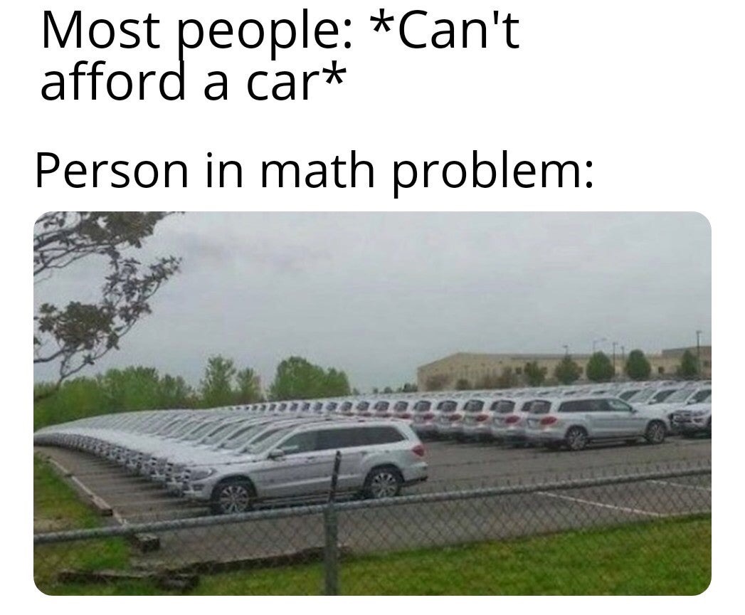Most people Can't afford a car Person in math problem