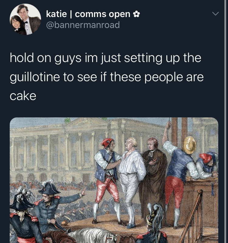 louis xvi execution - katie comms open hold on guys im just setting up the guillotine to see if these people are cake