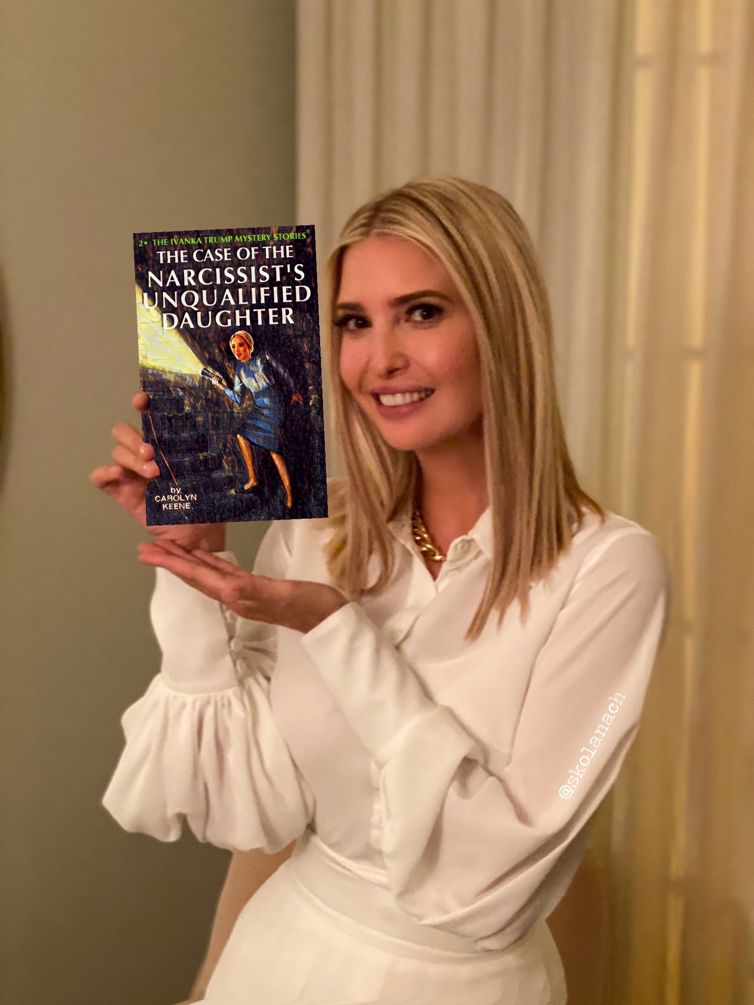 blond - 2 The Ivanka Trump Mystery Stories The Case Of The Narcissist'S Unqualified Daughter by Carolyn Keene