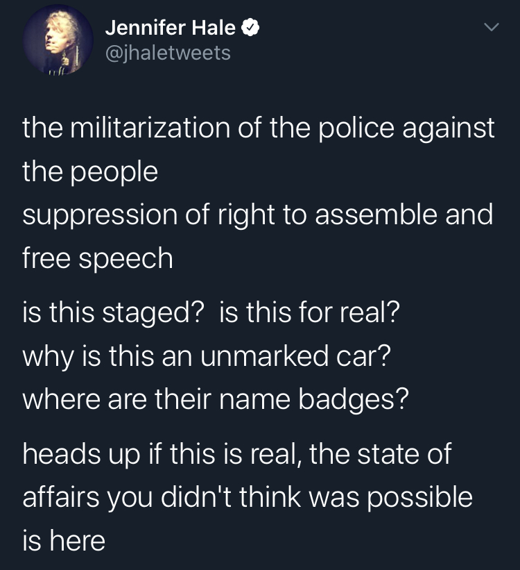 secret pollce portland atmosphere - Jennifer Hale the militarization of the police against the people suppression of right to assemble and free speech is this staged? is this for real? why is this an unmarked car? where are their name badges? heads up if 