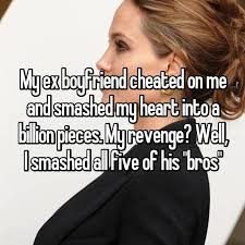 sleeping with your ex's friends - Myexboyfriend cheated on me and smashed my heart into a My revenge? Well, Ismashedal five of his bros pieces