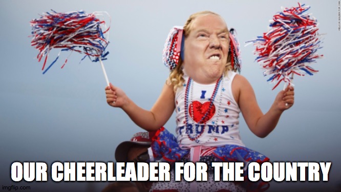 Our Cheerleader in Chief