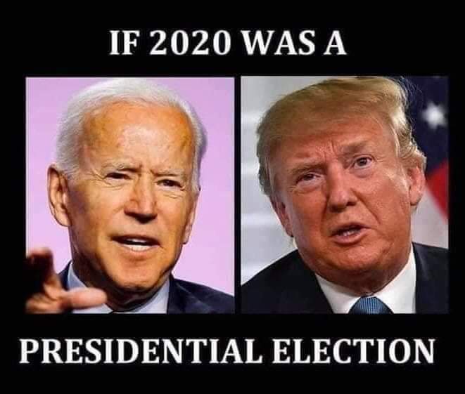 biden trump - If 2020 Was A Presidential Election