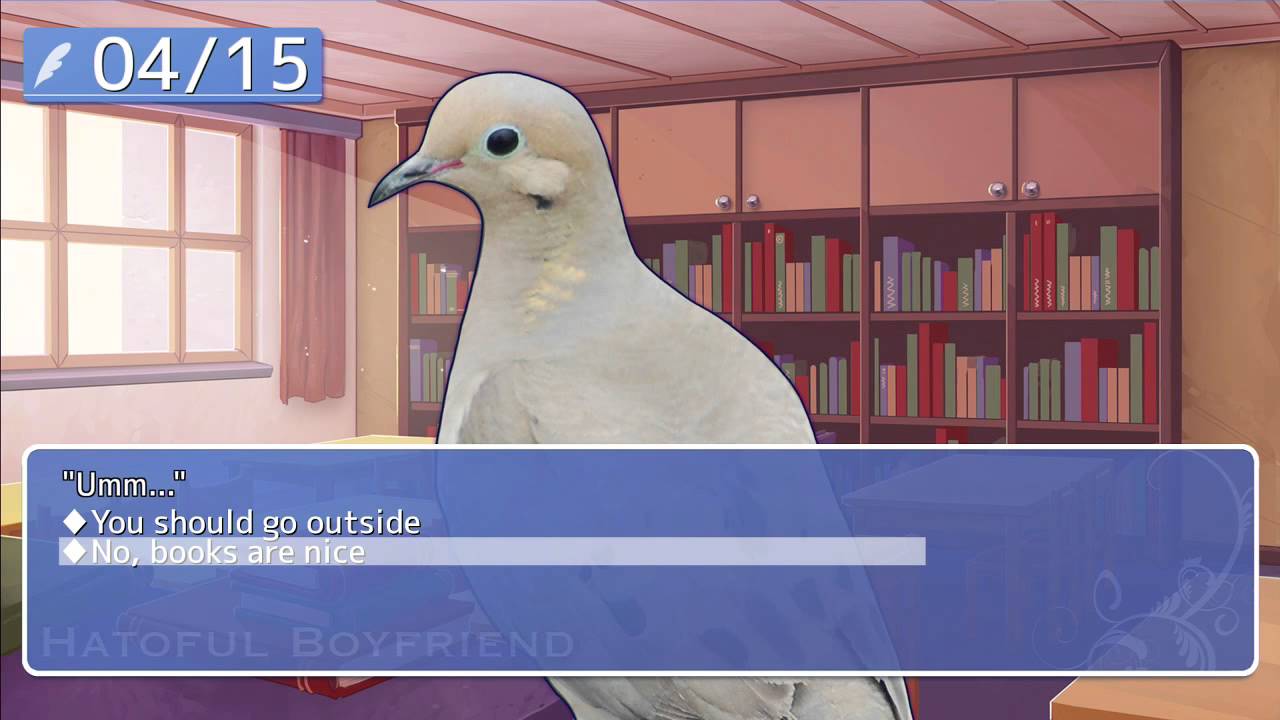 iconic video game dialogues  - Hatoful Boyfriend: “No, books are nice.”
