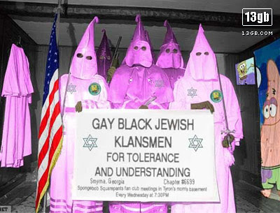 Controversial Halloween Costumes - offend everyone - 13gb 13GB.Com Gay Black Jewish W Klansmen . For Tolerance And Understanding Snyma, Georgia Chaple16699 Sporgrootoutstand meetings in To's omstane Every Wednesday Pm Et