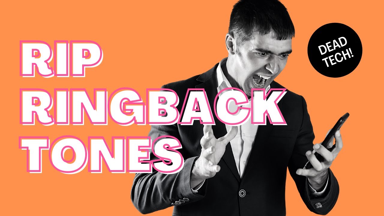 Things that disappeared without a trace - conversation - Rip Ringback Tones Dead Tech!
