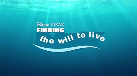 Things that still exist - disney pixar finding dory - Disney Pixar Finding the will to live