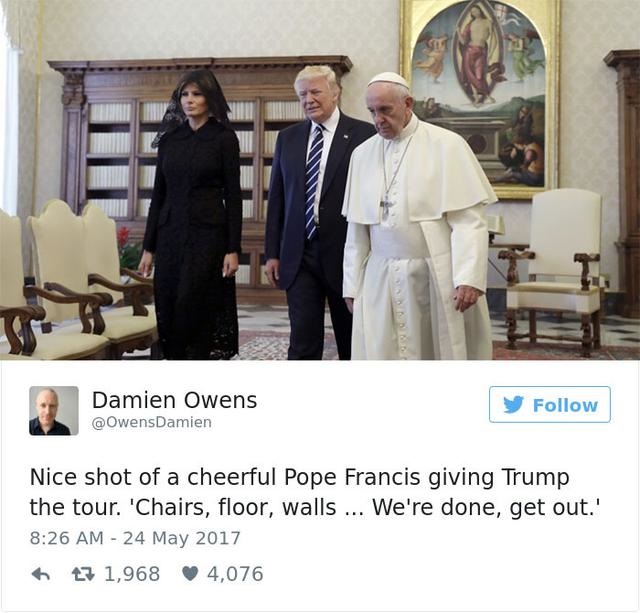 13 Hilarious Responses to Pope Francis meets The Trumps!