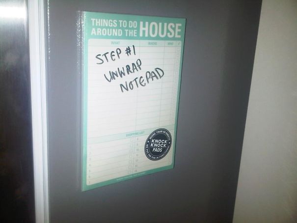 funny images to put on fridge - Things To Do House Around The Step Unwrap Notepad wees