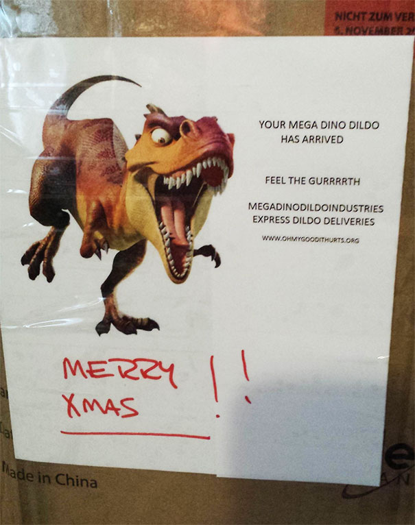 funny christmas presents - Your Mega Dino Dildo Has Arrived Feel The Gurrrrth Megadinodildoindustries Express Dildo Deliveries Hurts