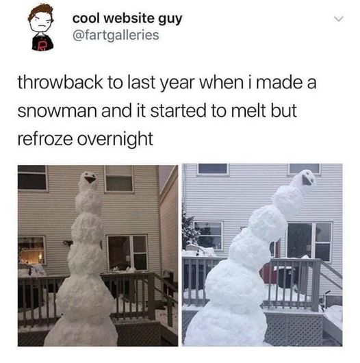 leaning snowman - cool website guy throwback to last year when i made a snowman and it started to melt but refroze overnight