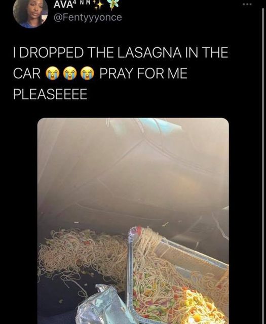 screenshot - Avanm I Dropped The Lasagna In The Car Pray For Me Pleaseeee