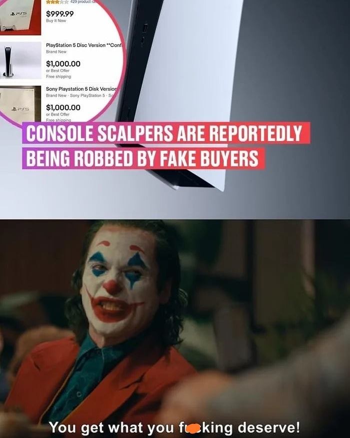 joker you get what you deserve - 420 product $999.99 Buy It Now PlayStation 5 Disc Version "Conf Brand New $1,000.00 of Bester Free shipping Sony Playstation 5 Disk Version Brand New Sony PlayStation 559 $1,000.00 or Best Offer Etseshin Ps Console Scalper