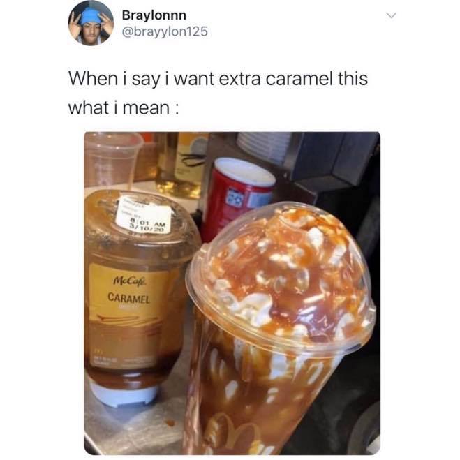 say extra caramel - Braylonnn When i say i want extra caramel this what i mean Bo Am 310 McCoy Caramel