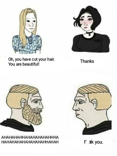 girls vs boys meme - Oh, you have cut your hair. You are beautiful! Thanks F Bk you.