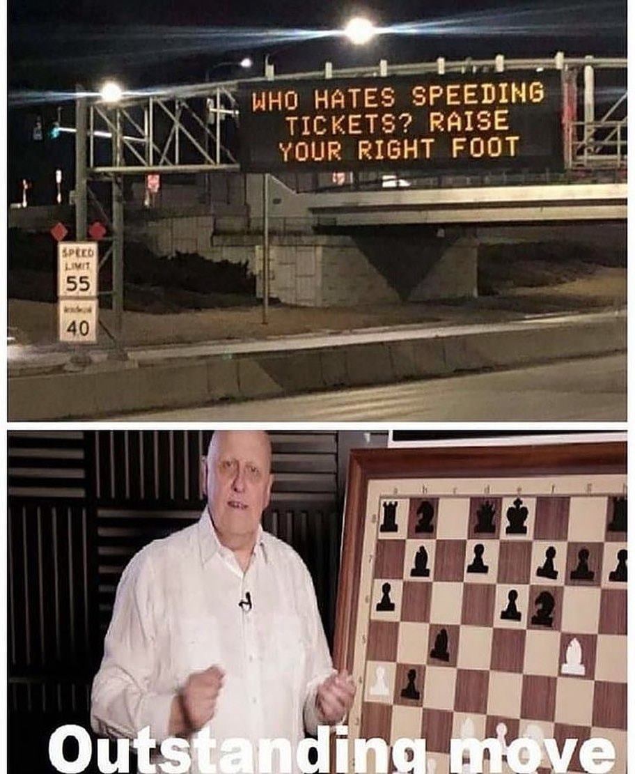 outstanding move memes - Who Hates Speeding Tickets? Raise Your Right Foot Speed Limit 55 40 Outstanding move
