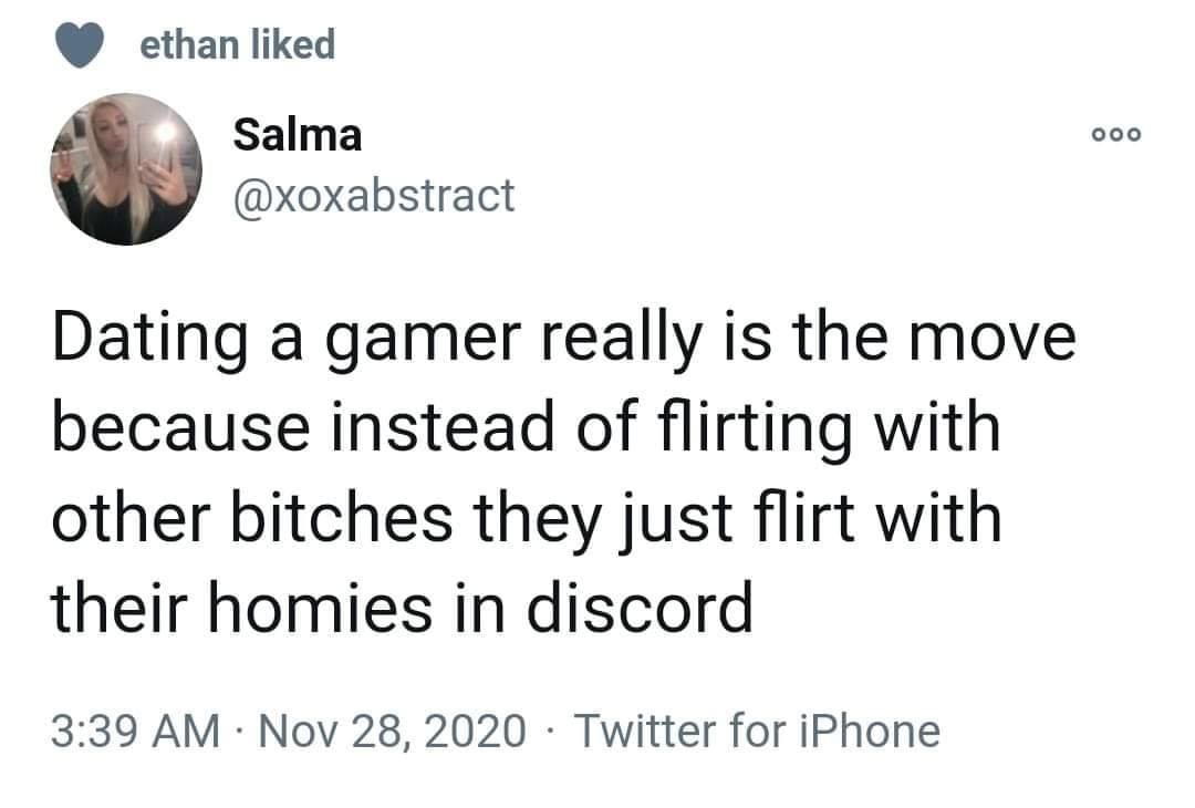 point - ethan d ooo Salma Dating a gamer really is the move because instead of flirting with other bitches they just flirt with their homies in discord Twitter for iPhone