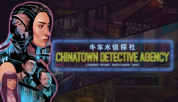 highly anticipated indie games 2021 - CHINATOWN DETECTIVE AGENCY