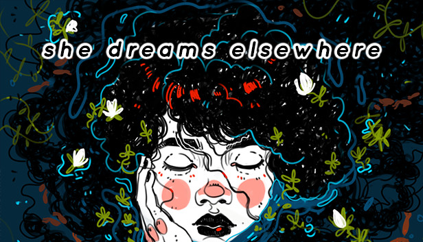 highly anticipated indie games 2021 - SHE DREAMS ELSEWHERE