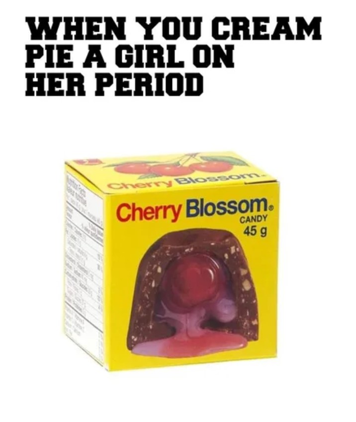 When You Cream Pie A Girl On Her Period Cherry Blossom Cherry Blossom Candy 45 g