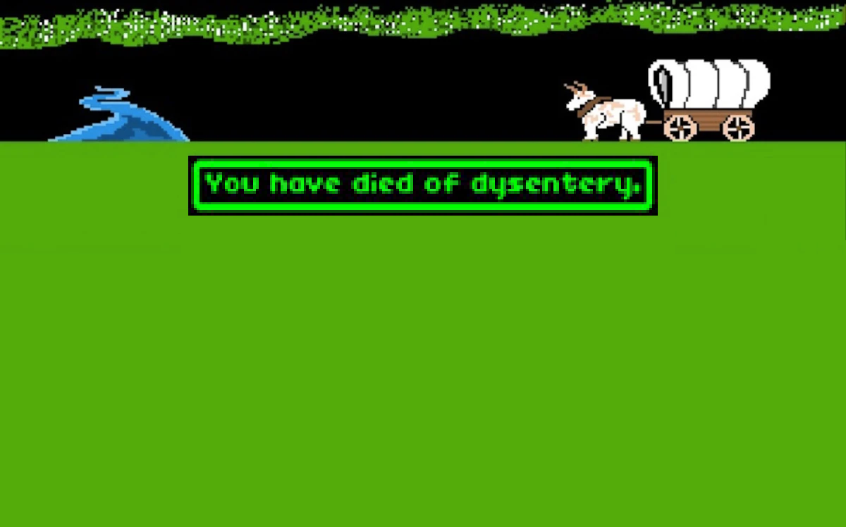 iconic video game kills - Oregon Trail - you've died of dysentery