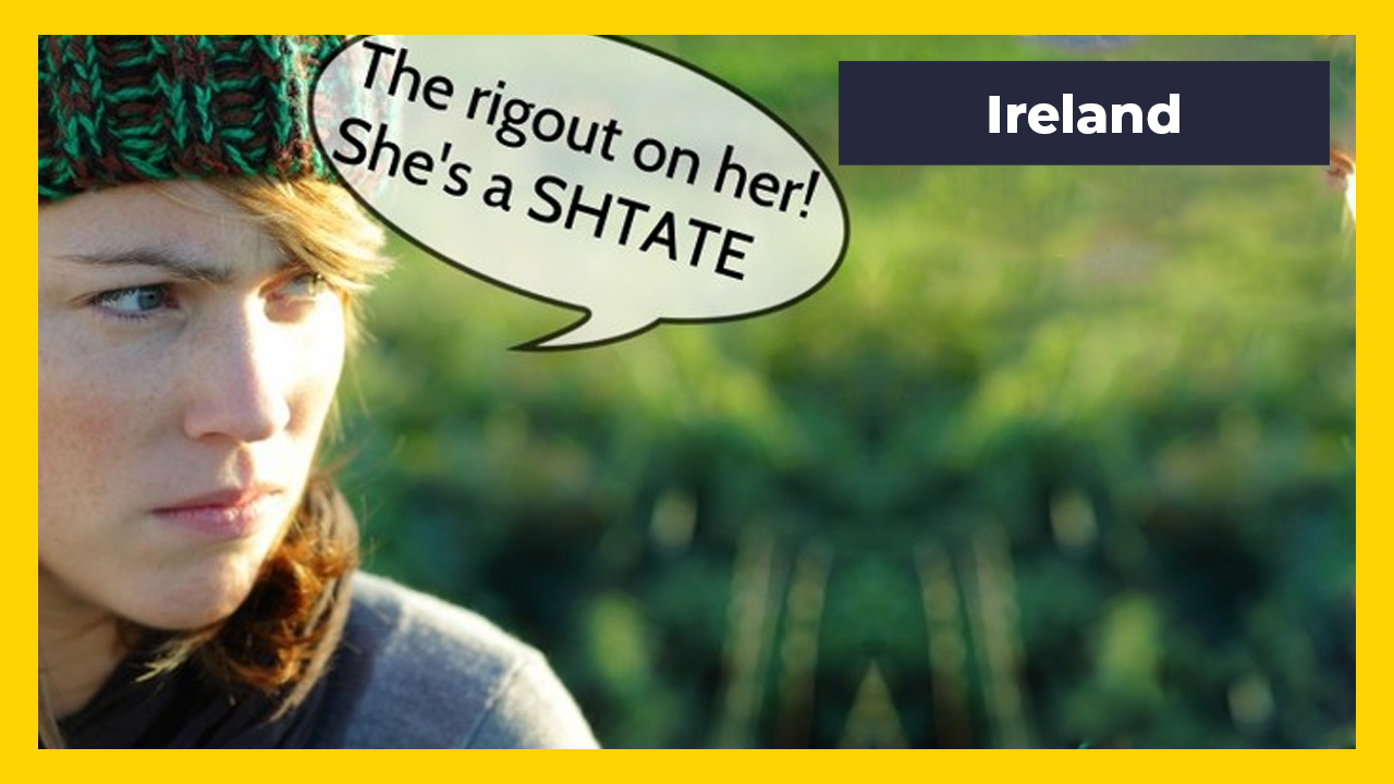 cultural differences -  smile - The rigout on her! She's a Shtate Ireland